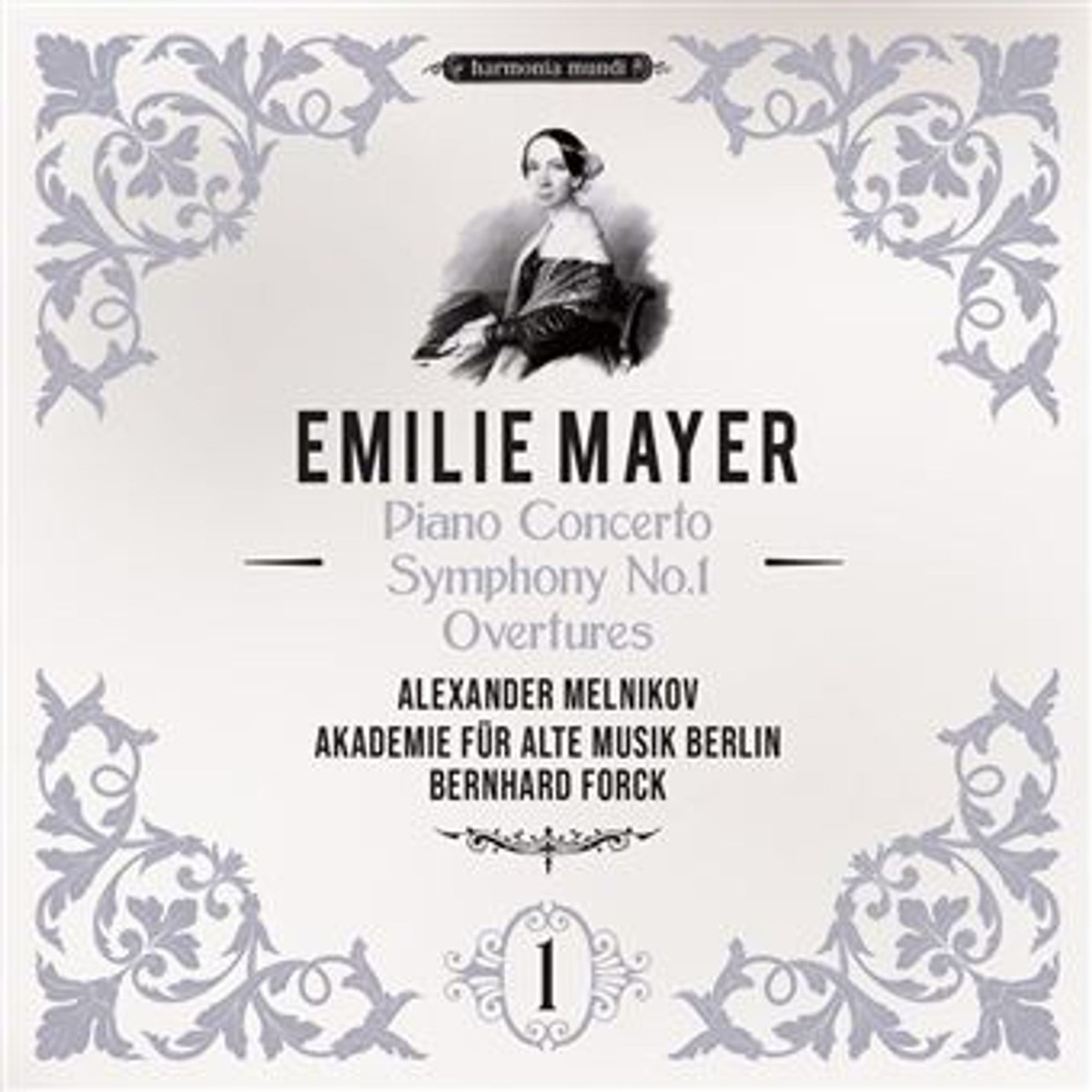 Emilie Mayer: Piano Concerto - Symphony No. 1 - Overtures