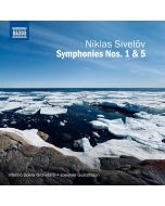 Sivelöv: Symphonies Nos. 1 and 5