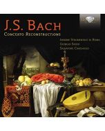 Bach: Concerto Reconstructions