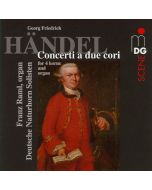 Handel: : Concerti a Due Cori