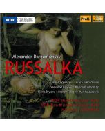 Dargomyschsky: Russalka