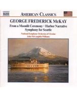 McKAY: From a Moonlit Ceremony; Harbor Narrative