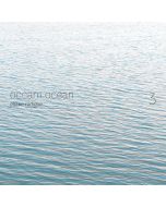 Radigue: Occam Ocean 3