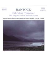 BANTOCK: Hebridean Symphony