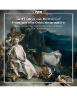 Dittersdorf: Symphonies after Ovid's Metamorphoses