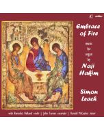 Embrace of Fire - music for organ by Naji Hakim