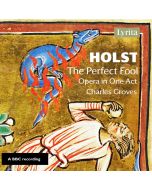 Holst: The Perfect Fool