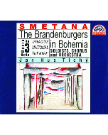 Smetana: The Brandenburgers in Bohemia
