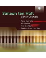 Ten Holt: Canto Ostinato