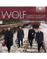 Wolf: Complete Music for String Quartet