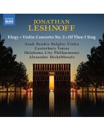 Leshnoff: Elegy; Violin Concerto No. 2; Of Thee I Sing
