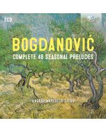 Bogdanović: Complete 48 Seasonal Preludes