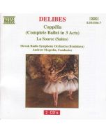 DELIBES: Coppelia (Complete Ballet)  /  La Source Suites