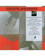 Boesmans: Violin Concerto, Piano Concerto & Conversions