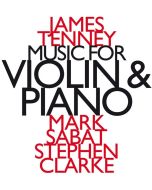 Tenney: Music for Violin and Piano