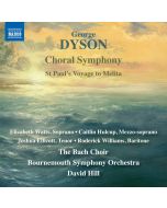 Dyson: Choral Symphony