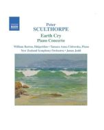 SCULTHORPE: Earth Cry; Piano Concerto