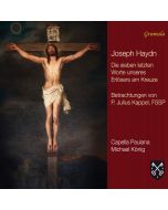 Haydn: Die sieben letzten Worte
