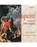 Pasquini: Sonatas for Two Organs