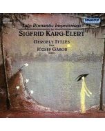 Karg-Elert: Late Romantic Impressions