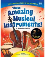 Those Amazing Musical Instruments