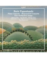 Papandopulo: Flute Concerto; Harpsichord Concerto; Five Orchestral Songs