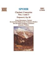 Spohr: Clarinet Concertos Nos. 1 and 3, Potpourri, Op. 80