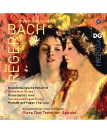 Bach: Brandenburg conc., Orchestral suites, Organ works (arr. Max Reger)