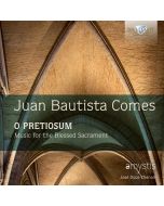 Comes: O Pretiosum Music for the Blessed Sacrament