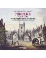 Handel: Concerti a due cori