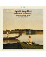 KARG-ELERT: Harmonium Works vol. 5