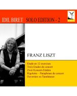 LISZT: Etudes; Rigoletto Paraphrase / WAGNER:Tannhauser: Overture