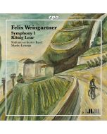 WEINGARTNER: Symphonic Works Vol. 1