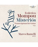 Mompou: Misteriós, Transcriptions for Guitar Vol. 1