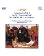 Haydn: Symphonies No. 26 "Lamentatione", No. 35 , 49 "La Passione" (vol 6)