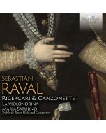 Raval: Ricercari & Canzonette