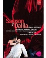 Saint-Saens: Samson et Dalila