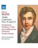 Rode: Violin Concertos Nos. 11 & 12
