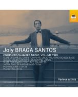 Braga Santos: Chamber Music Vol. 2