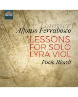 Ferrabosco: Lessons for Solo Lyra Viol