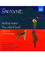 SWAYNE: Stabat mater; The silent land