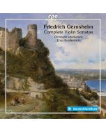 Gernsheim: Complete Violin Sonatas