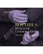 Boethius: Songs of Consolation