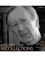 Malcolm Lipkin - Recollections