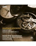 Lindberg: Tempus Fugit; Violin Concerto No. 2