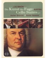 Bach: Der kunst der fuge, Cello Suites Nos. 1 And 5