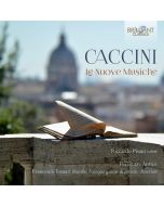 Caccini: Le Nuove Musiche