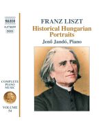 Liszt: Historical Hungarian Portraits - Complete Piano Music Vol. 54