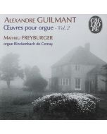 Guilmant: Oeuvres pour orgue vol. 2