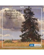 Hiller: Piano Quartet op. 133; Piano Quintet op. 156